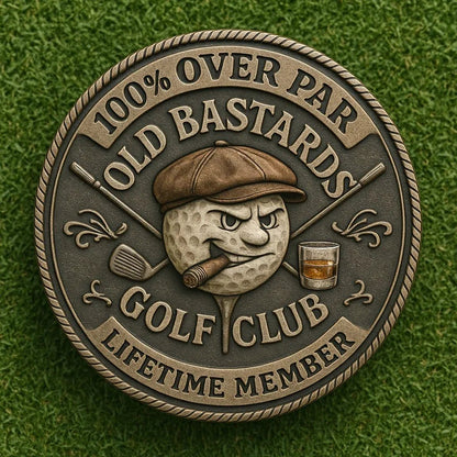 ⛳️ Over Par Old Bastards Golf Coin