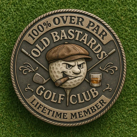 ⛳️ Over Par Old Bastards Golf Coin